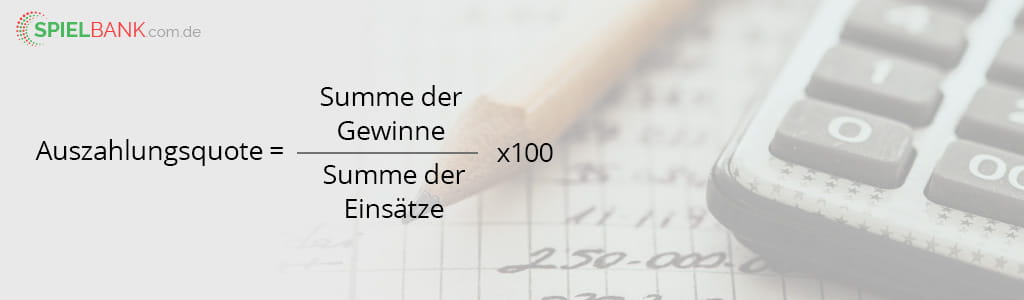 Eine mathematische Formel zeigt die Berechnung der Casino Auszahlungsquote.